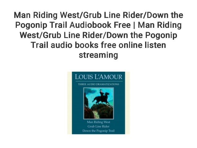 Grub Line Rider